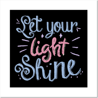 Let your light shine chalkboard message Posters and Art